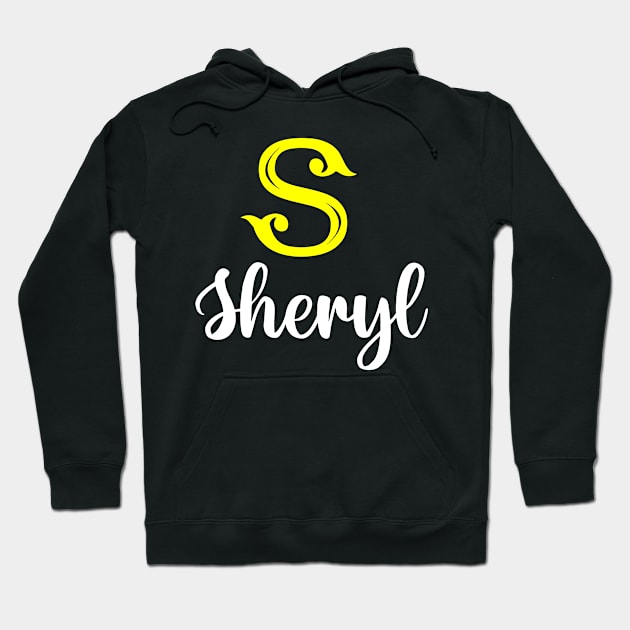 I'm A Sheryl ,Sheryl Surname, Sheryl Second Name Hoodie by tribunaltrial